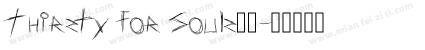 Thirsty for Souls字体字体转换